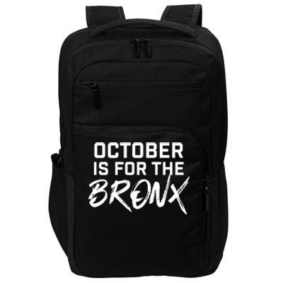 October Is For The Bronx Impact Tech Backpack