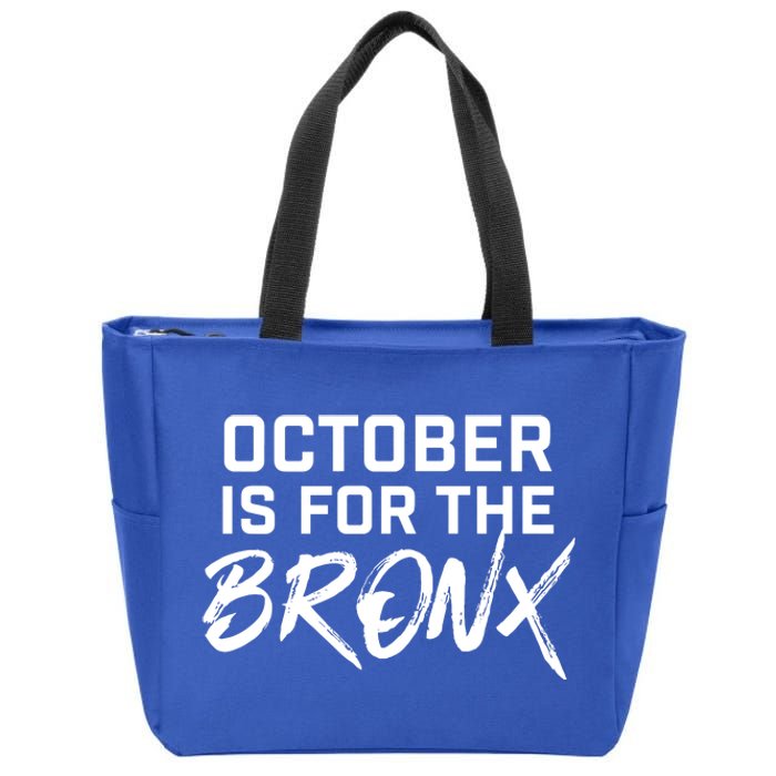 October Is For The Bronx Zip Tote Bag