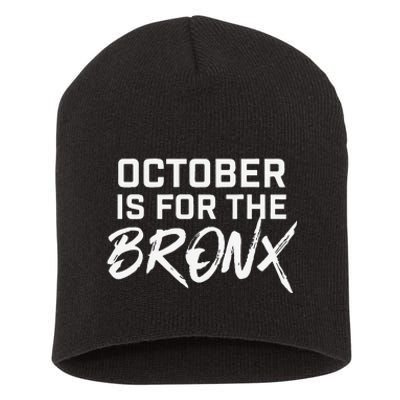 October Is For The Bronx Gift Short Acrylic Beanie