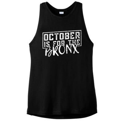 October Is For The Bronx Funny Bold Statement Fall Season Ladies PosiCharge Tri-Blend Wicking Tank