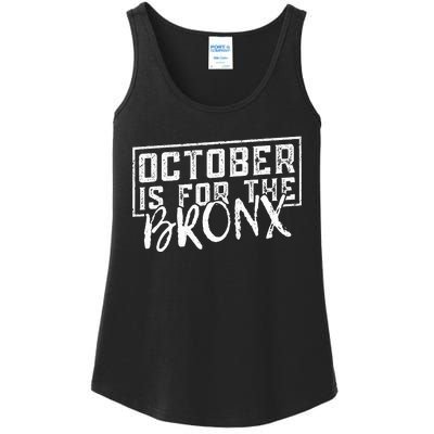 October Is For The Bronx Funny Bold Statement Fall Season Ladies Essential Tank