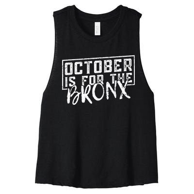 October Is For The Bronx Funny Bold Statement Fall Season Women's Racerback Cropped Tank