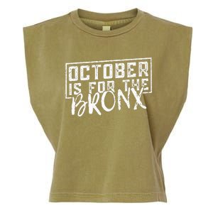 October Is For The Bronx Funny Bold Statement Fall Season Garment-Dyed Women's Muscle Tee