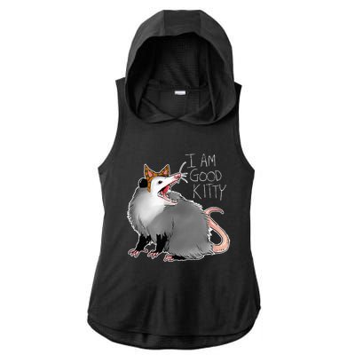 Opossum I Funny Possum I Am A Good Kitty Ladies PosiCharge Tri-Blend Wicking Draft Hoodie Tank