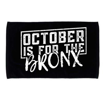 October Is For The Bronx Funny Bold Statement Fall Season Microfiber Hand Towel