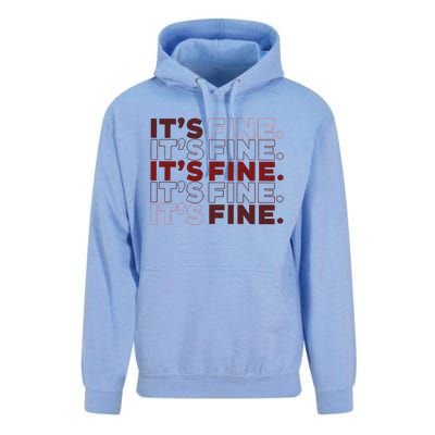 Ofcourse ItS Good ItS Fine Unisex Surf Hoodie