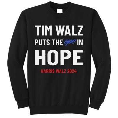 Ope In Hope Tim Walz Midwest Democrats 2024 Election Sweatshirt