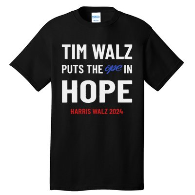 Ope In Hope Tim Walz Midwest Democrats 2024 Election Tall T-Shirt