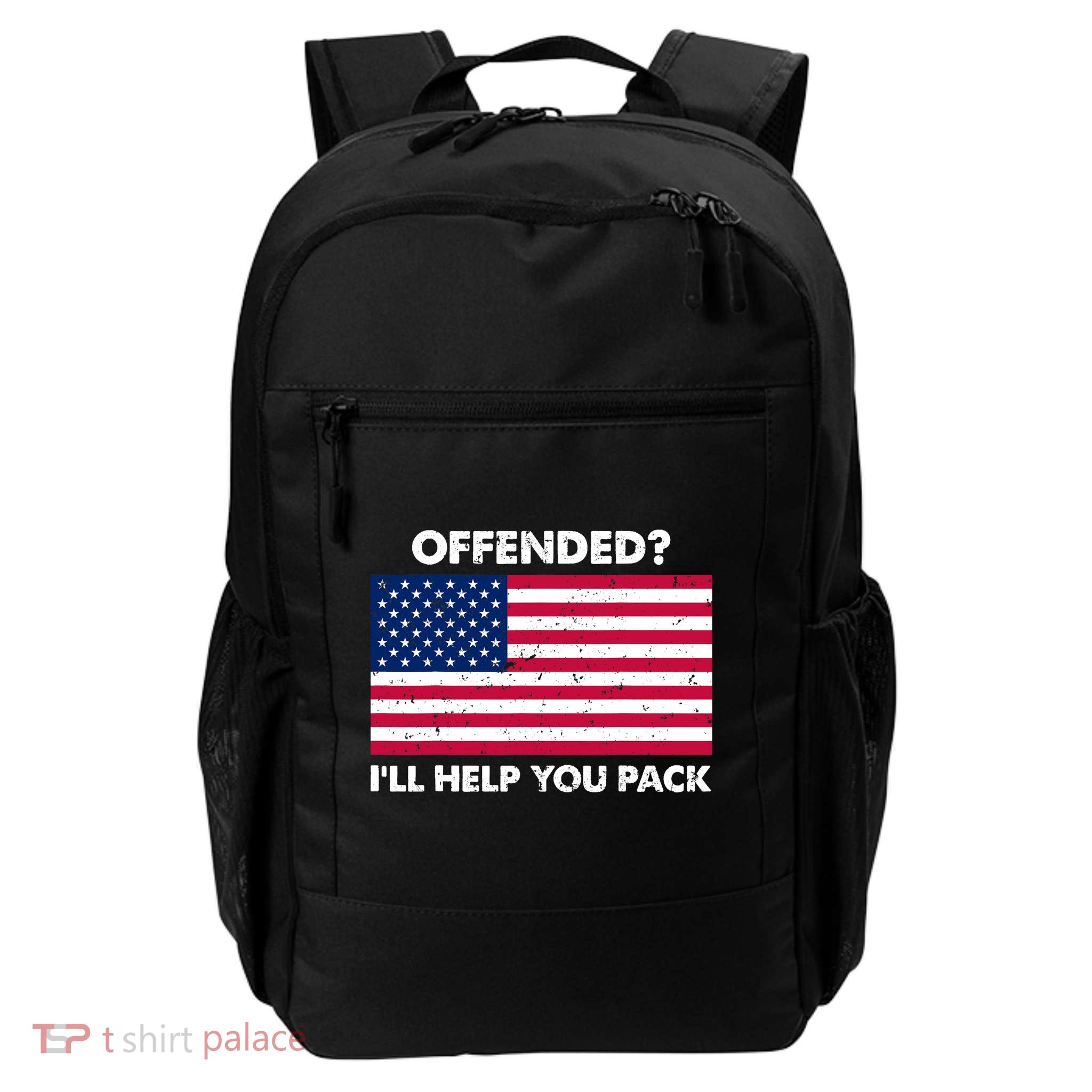 Offended? I'll Help You Pack Patriotic USA Flag Daily Commute Backpack