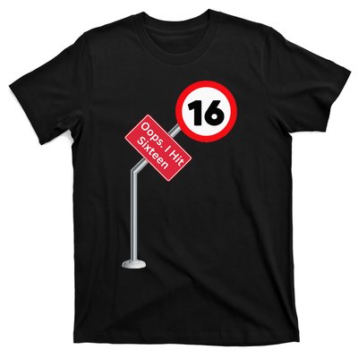 Oops I Hit Sixteen Funny 16th Birthday Boy Girl New Drivers T-Shirt