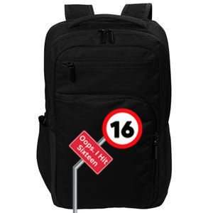 Oops I Hit Sixteen Funny 16th Birthday Boy Girl New Drivers Impact Tech Backpack