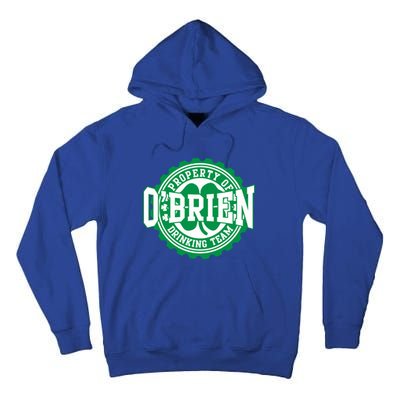 Obrien Irish Ing Team St Patricks Day Beer Gift Tall Hoodie