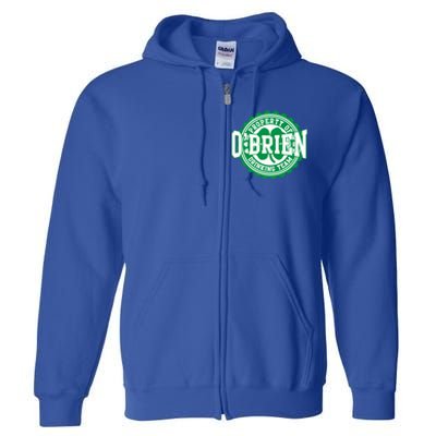 Obrien Irish Ing Team St Patricks Day Beer Gift Full Zip Hoodie