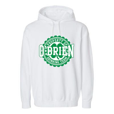 Obrien Irish Ing Team St Patricks Day Beer Gift Garment-Dyed Fleece Hoodie