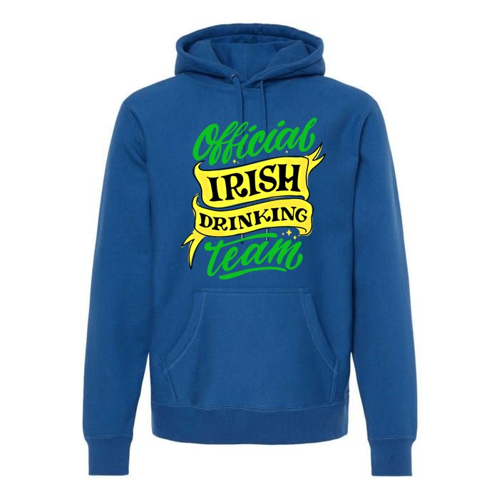 Official Irish Ing Team St Patricks Day Gift Premium Hoodie