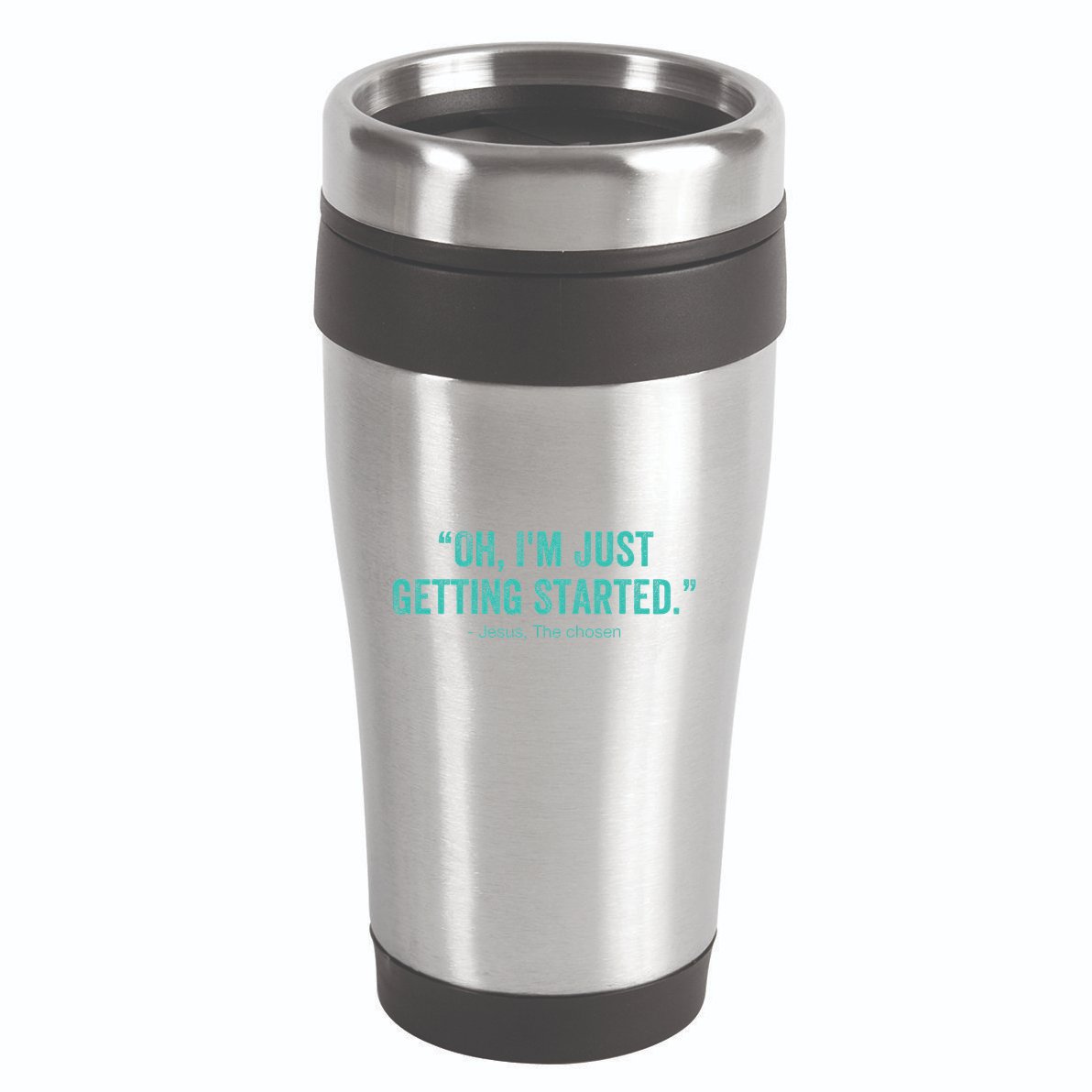 Oh I’M Just Getting Started 16oz Travel Tumbler