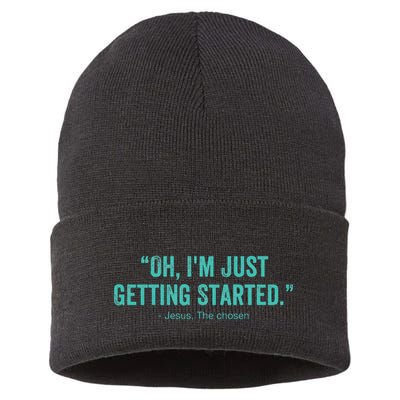 Oh I’M Just Getting Started Sustainable Knit Beanie