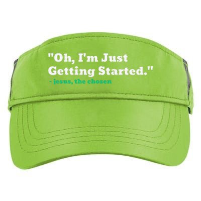 Oh IM Just Getting Started Adult Drive Performance Visor