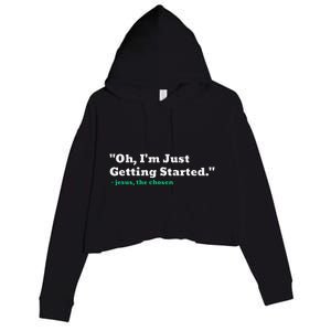 Oh IM Just Getting Started Crop Fleece Hoodie