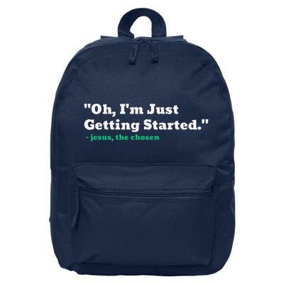 Oh IM Just Getting Started 16 in Basic Backpack