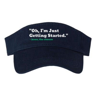 Oh IM Just Getting Started Valucap Bio-Washed Visor