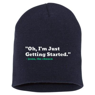 Oh IM Just Getting Started Short Acrylic Beanie