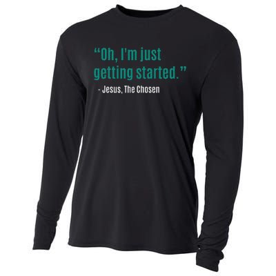 Oh IM Just Getting Started Cooling Performance Long Sleeve Crew