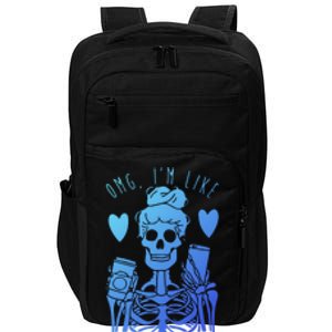 Omg Im Like Literally Dead Lazy Halloween Costume Skeleton Gift Impact Tech Backpack