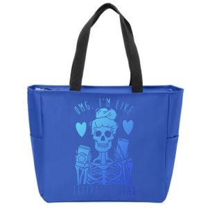 Omg Im Like Literally Dead Lazy Halloween Costume Skeleton Gift Zip Tote Bag