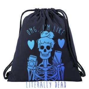 Omg Im Like Literally Dead Lazy Halloween Costume Skeleton Gift Drawstring Bag