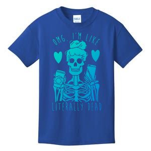 Omg Im Like Literally Dead Lazy Halloween Costume Skeleton Gift Kids T-Shirt