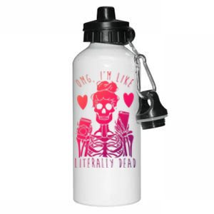 Omg Im Like Literally Dead Lazy Halloween Costume Skeleton Gift Aluminum Water Bottle