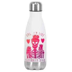 Omg Im Like Literally Dead Lazy Halloween Costume Skeleton Gift Stainless Steel Insulated Water Bottle