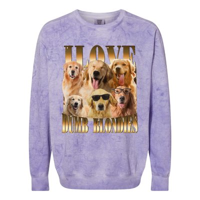 Outfit I Love Dumb Blondes Funny Meme Dog Lover Colorblast Crewneck Sweatshirt