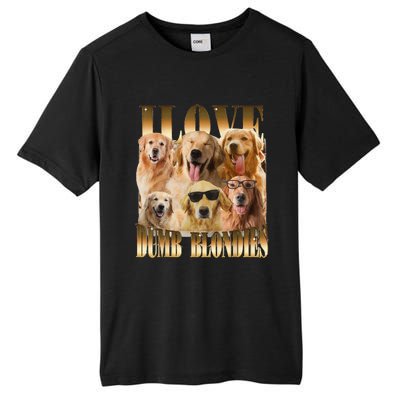 Outfit I Love Dumb Blondes Funny Meme Dog Lover Tall Fusion ChromaSoft Performance T-Shirt