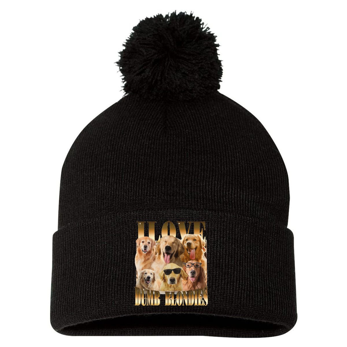Outfit I Love Dumb Blondes Funny Meme Dog Lover Pom Pom 12in Knit Beanie