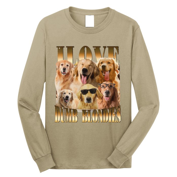 Outfit I Love Dumb Blondes Funny Meme Dog Lover Long Sleeve Shirt