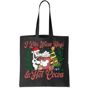 Olaf I Like Warm Hugs And Hot Cocoa Olaf Christmas Tote Bag