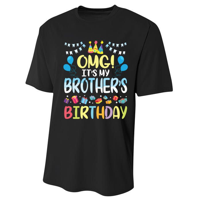 OMG Its My Brothers Birthday Happy To Me You Sister Cousin Performance Sprint T-Shirt