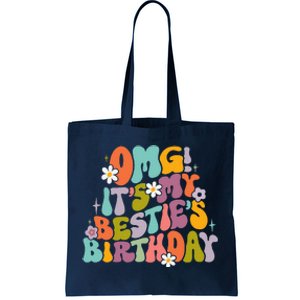 Omg ItS My BestieS Birthday Funny Groovy BestieS Birthday Tote Bag