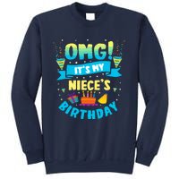 Omg ItS My Niece Birthday Sweatshirt