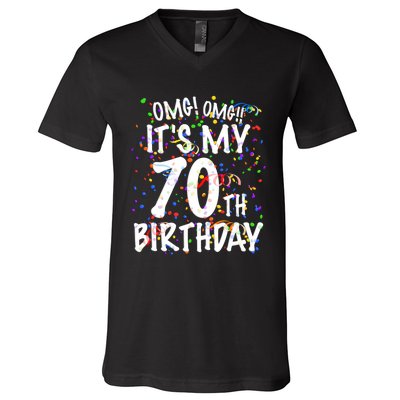 Omg Its My 70th Birthday 70 Year Old Happy Birthday V-Neck T-Shirt