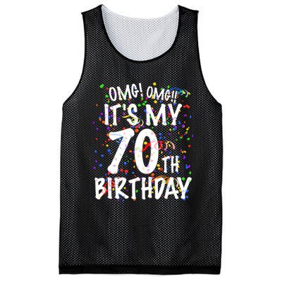 Omg Its My 70th Birthday 70 Year Old Happy Birthday Mesh Reversible Basketball Jersey Tank