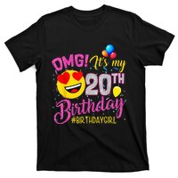 OMG It's My 20th Birthday Girl 20 Years old Birthday T-Shirt