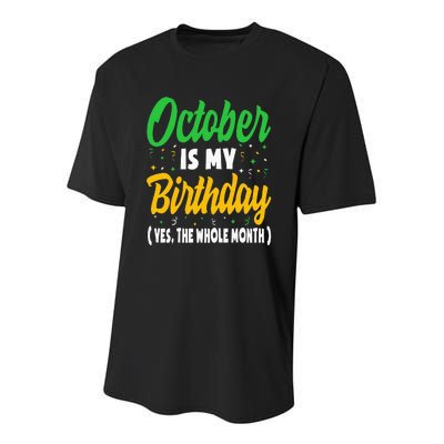 October Is My Birthday The Whole Month October Birthday Cute Youth Performance Sprint T-Shirt