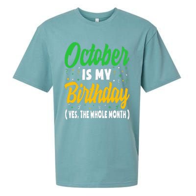 October Is My Birthday The Whole Month October Birthday Cute Sueded Cloud Jersey T-Shirt