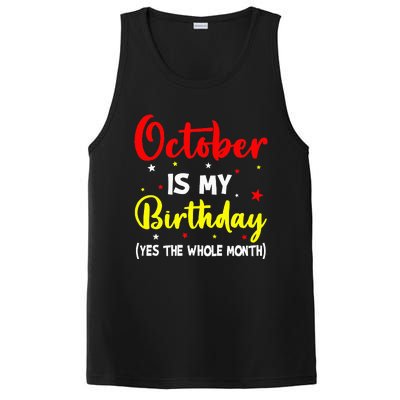 October Is My Birthday The Whole Month October Birthday PosiCharge Competitor Tank