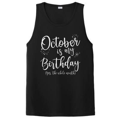 October Is My Birthday The Whole Month October Birthday PosiCharge Competitor Tank