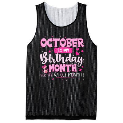 October Is My Birthday Yes The Whole Month Birthday Gifts Mesh Reversible Basketball Jersey Tank