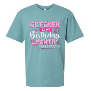 October Is My Birthday Yes The Whole Month Birthday Gifts Sueded Cloud Jersey T-Shirt